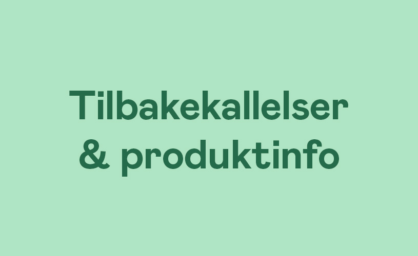 Tilbakekallelser & produktinfo